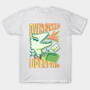 Fired Up T-Rex: Overworked & Underpaid, Retro Style T-Shirt